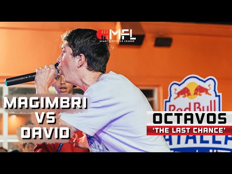 DAVID VS MAGIMBRI - OCTAVOS | "THE LAST CHANCE" (CLASIFICATORIA)