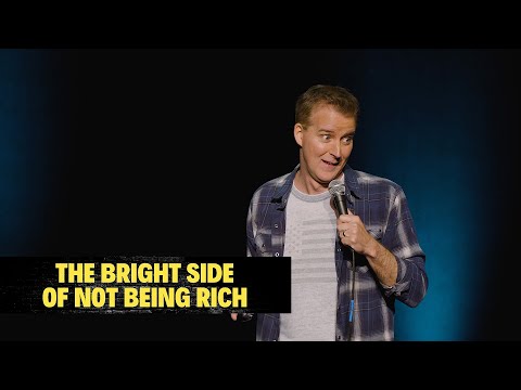 The Bright Side Of Not Being Rich | Juston McKinney