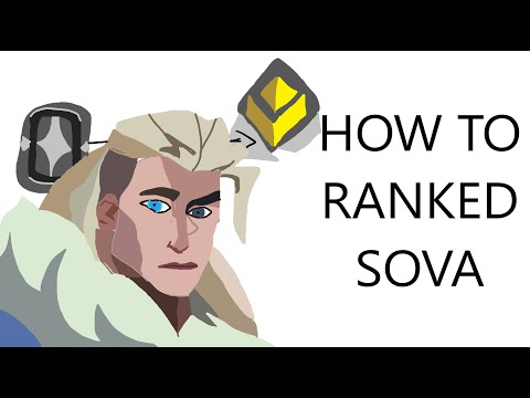 HOW TO: CLIMB RANKED WITH SOVA
