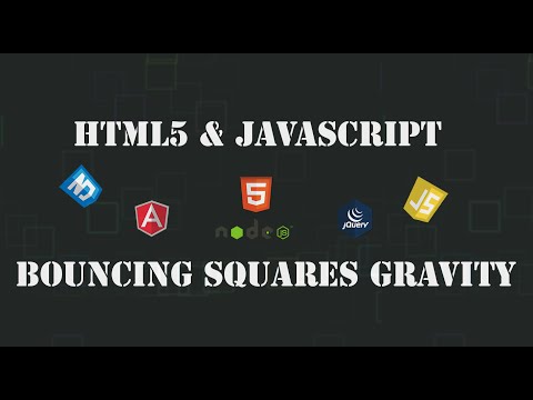 Html Javascript Gravity Bouncing Squares Web Tutorials