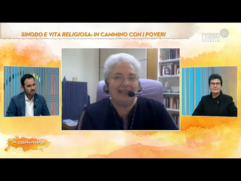 In Cammino, 18 gennaio 2022 - Sinodo e vita religiosa: in cammino con i poveri