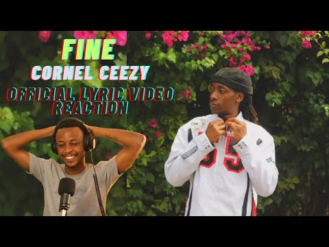 CORNEL CEEZY - FINE  - MUSIC VIDEO REACTION