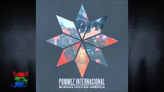 pommez internacional - Buenas Noches América - 08 Primavera