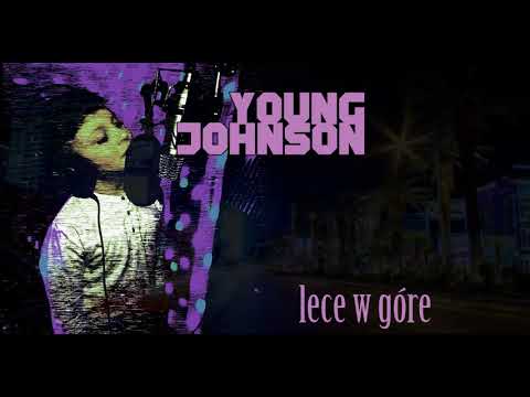 Young Johnson "Lecę w górę"