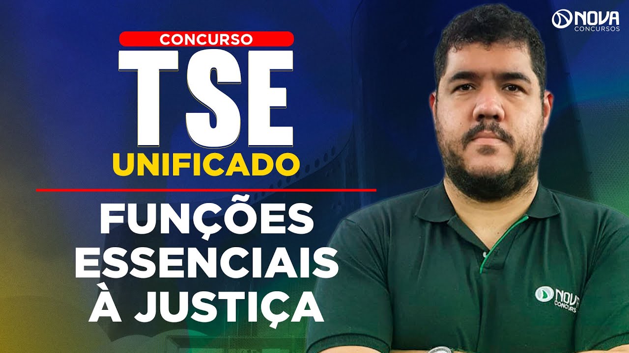 Concurso TSE Unificado: Direito Constitucional - Funções Essenciais à Justiça