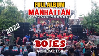 Download lagu FULL ALBUM // MANHATTAN 2022 // BOJES GENERATION mp3