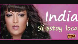 India - Si estoy loca