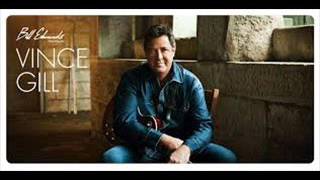 Vince Gill ( w. Patty Loveless )   -   When I Call Your Name