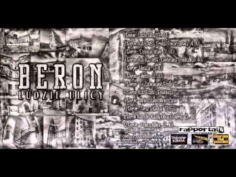 Beron feat. ZWS - Presja Towarzystwa / LUDZIE ULICY 2013