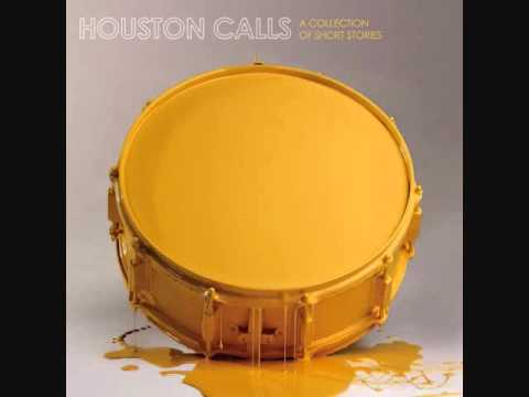 Houston Calls - A Line in the Sand