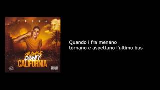 Testo-Pegaso-Tedua - Orange County California