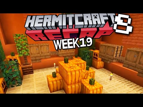 Hermitcraft RECAP - season 8 week 19