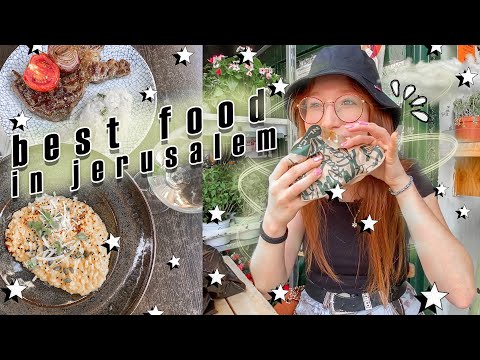 jerusalem food tour - best places to eat in jerusalem / weekend in my life vlog 💁😍