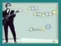 Roy Orbison - Dance 