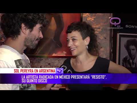 Sol Pereyra: "Después de tanto tiempo girando con Julieta Venegas grabamos ´Resisto`"