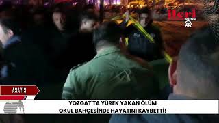 Yozgat'ta yürek yakan ölüm: Çocuk okul bahçesinde hayatını kaybetti!| 