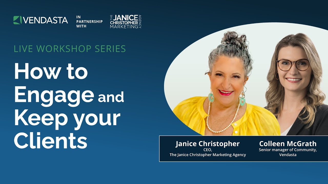 Week 4: How to Engage & Keep your Clients, with Janice Christopher