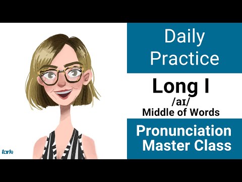 ロング I /a↪Ll_A26/ in MIDDLE of Words 日常の発音練習 - アメリカ英語母音マスタークラス (Long I /aɪ/ in MIDDLE of Words Daily Pronunciation Practice - American English Vowel Master Class)