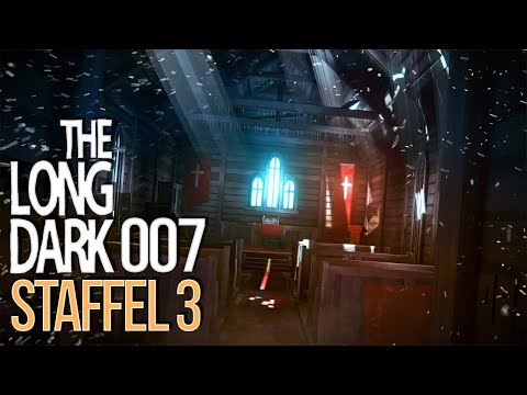 Kalte Kirche... und OMA-HASS!! ❄️ THE LONG DARK [S03E07]