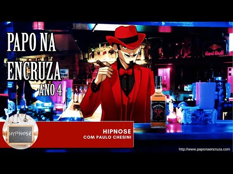 Papo na Encruza 82 - Hipnose com Paulo Chesini