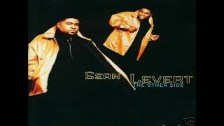 Sean Levert - Put Your Body Where Your Mouth Is