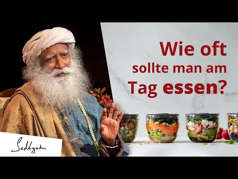 Ist es gesund, häufig kleine Mahlzeiten zu essen? | Sadhguru