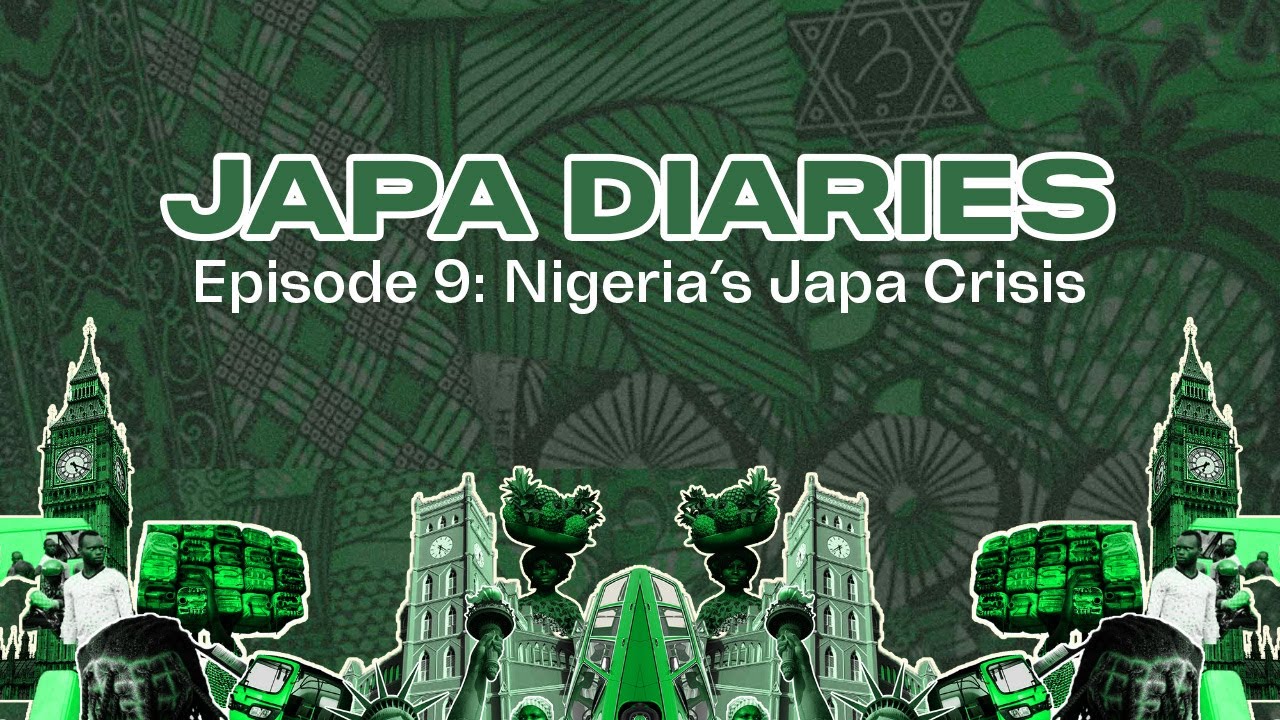 S1 E9: Nigeria's Japa Crisis