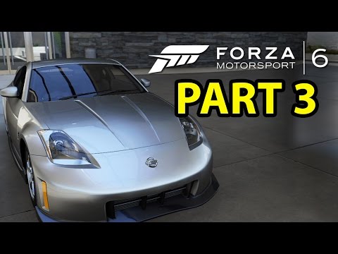 Forza Motorsport 6 Gameplay Walkthrough Part 3 - CUSTOMISATION & PERFORMANCE (FULL GAME) CAREER MODE