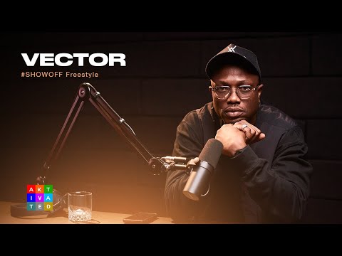 VECTOR displays "Extreme Proficiency" on the Microphone |  SHOWOFF Freestyle!! Exclusive Edition