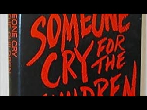 Someone Cry for the Children Very Rare Book!!