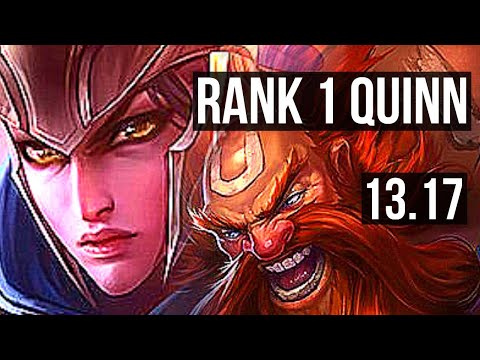 QUINN vs GRAGAS (TOP) | Rank 1 Quinn, 17/4/11, Godlike | TR Challenger | 13.17