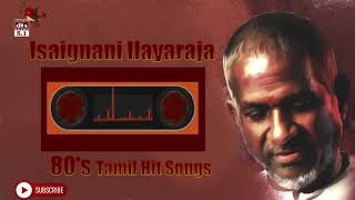 Isaignani Ilayaraja  | 80's Tamil Hit Songs | DTS (5.1 )Surround | High Quality Song