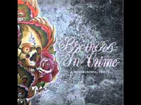 Brothers In Crime - A Neverending Fight 2008 [FULL ALBUM]