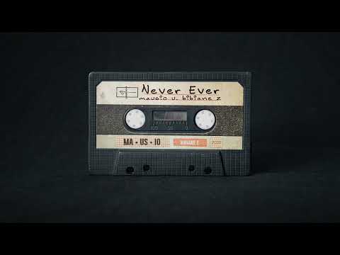 Mausio x @BibianeZ - Never Ever (Official Audio)