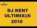 DJ Kent Ultimix 6 05 08 2011