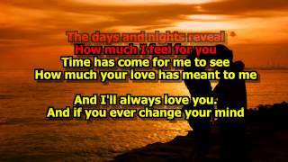 I&#39;ll Always Love You - (Karaoke HD) Michael Johnson