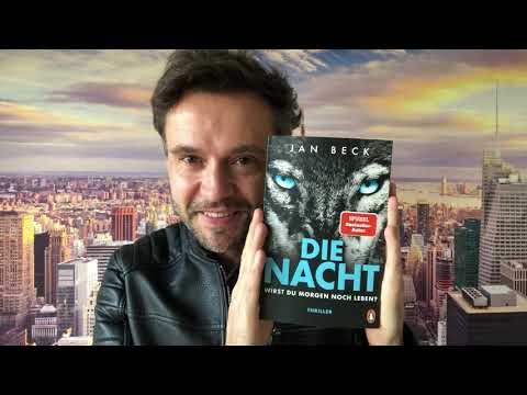 #Thriller #Buchempfehlung #Lesetipp Autor Jan Beck stellt seinen Thriller "Die Nacht" vor