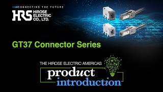 GT37 Series | Compact, Shielded Connector for 1000BASE-T1 High-Speed Transmission