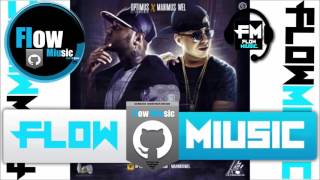 Lo Acepto - Optimus Ft. Maximus Wel~