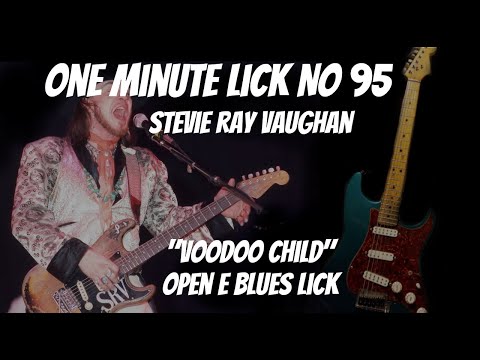 One Minute Lick No. 95 SRV "Voodoo Child" Open String Blues Shred Lick!
