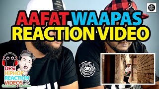 Aafat Waapas | Naezy | Official Music Video | Reaction STFU