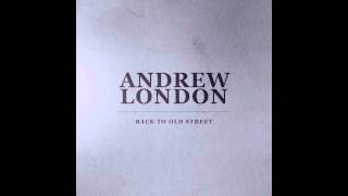 Andrew London - Back To Old Street (Single)