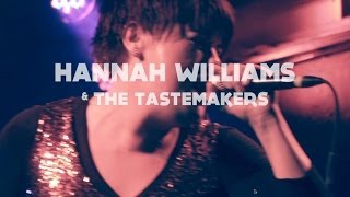 Hannah Williams & the Tastemakers - Tell me something (Liberties) [Official Video]