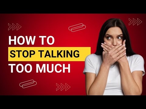 How to Stop Talking Too Much: 6 Proven Ways to Talk Less, Listen More, and Stop Oversharing