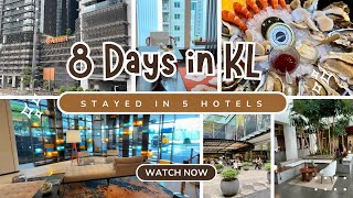 8 Days In Kuala Lumpur: Staying At 5 Different Unique Hotels!