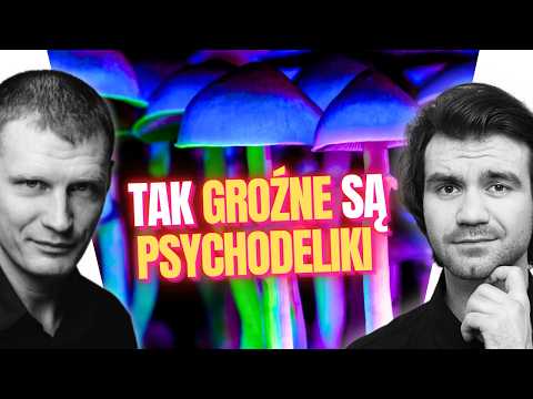 Wszystko czego NIE WIESZ o Psychodelikach (Maciej Lorenc)