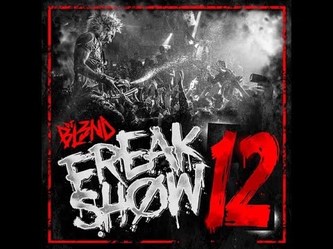 DJ BL3ND-FREAK SHOW VOL.12