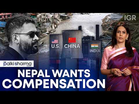 Nepal Asks India, China & US To Pay For The Floods | The Palki Sharma Show | India Global Review