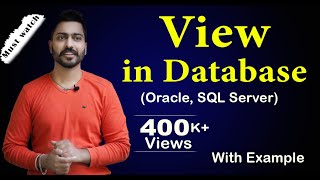 Lec-112: View in Database | Oracle, SQL Server Views | Types of Views