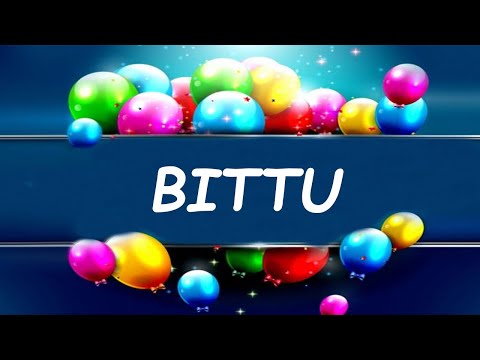 Happy Birthday to Bittu - Birthday Wish From Birthday Bash
